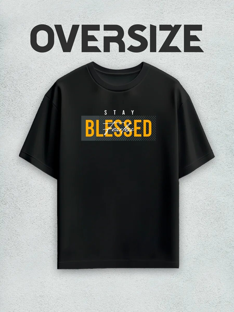 Футболка оверсайз с принтом stay blessed